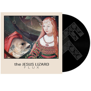 The Jesus Lizard Flux