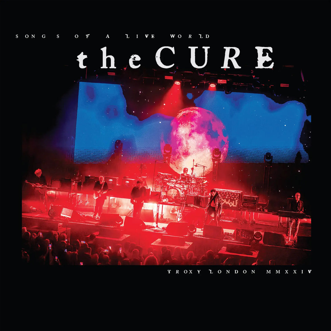 The Cure Songs of A Live World