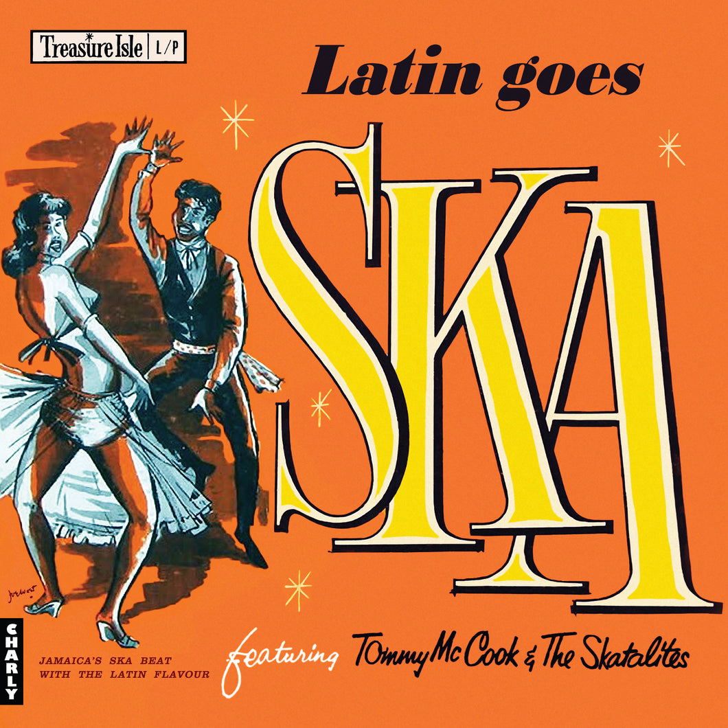 Tommy McCook And The Skatalites Latin Goes Ska