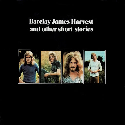 Barclay James Harvest Barclay James Harvest & Other Short Stories