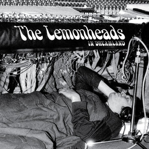 The Lemonheads Lemonheads in Dreamland