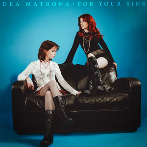 Dea Matrona For Your Sins