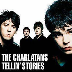 The Charlatans Tellin Stories