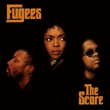 Fugees The Score